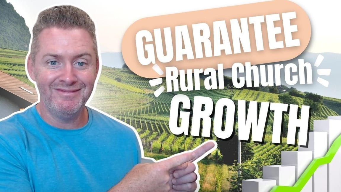 How To Grow A Rural Church When Marketing Hasn't Worked