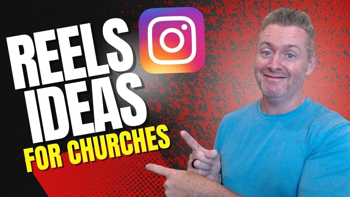 Church Instagram Reels Content Ideas to Try Today