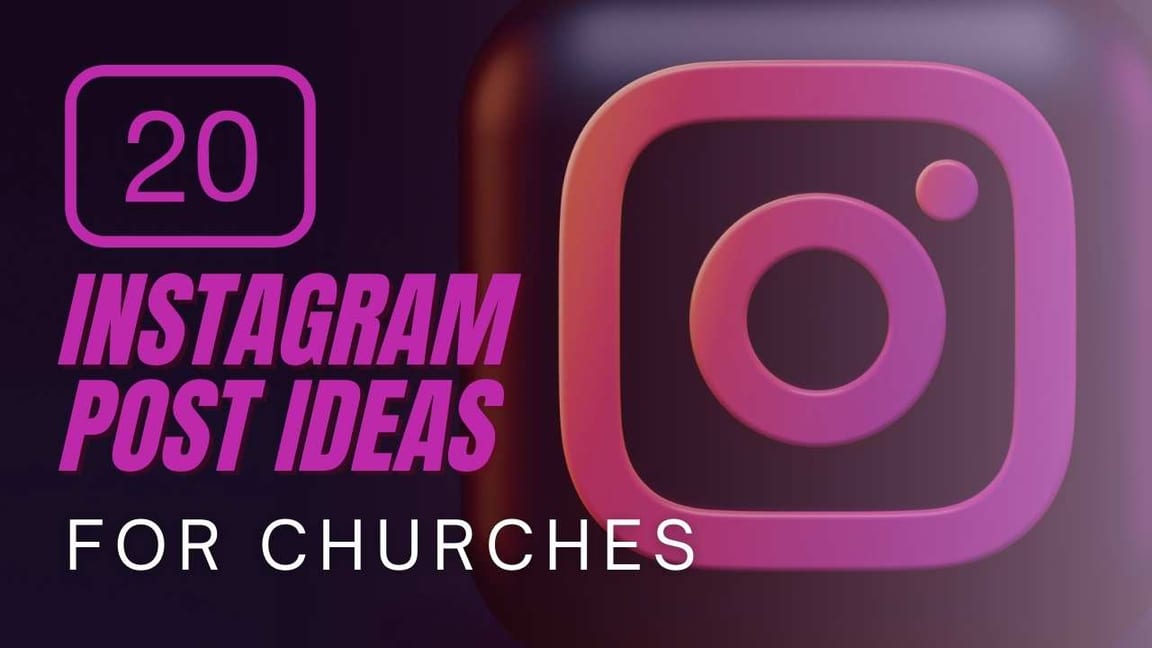 20 Church Instagram Post Ideas [With Examples]