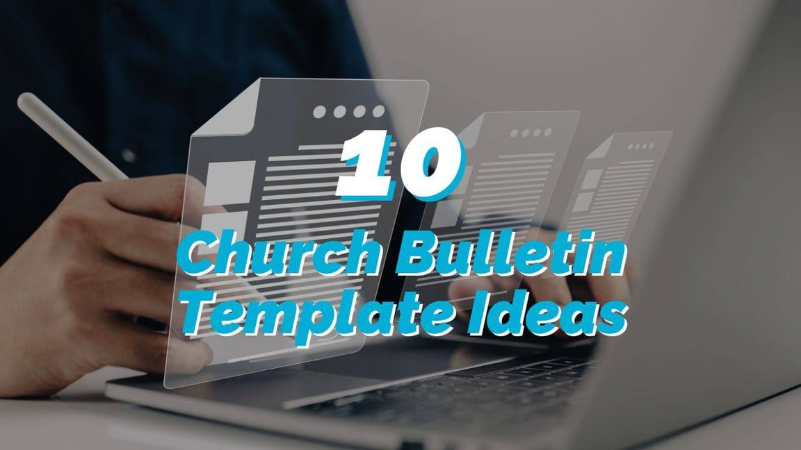 10 Powerful Ideas for Your Church Bulletin Templates