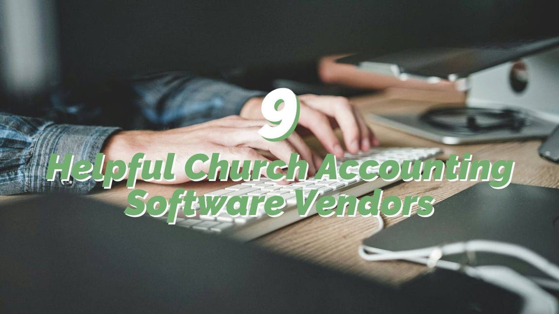 Best church accounting software vendors comparison