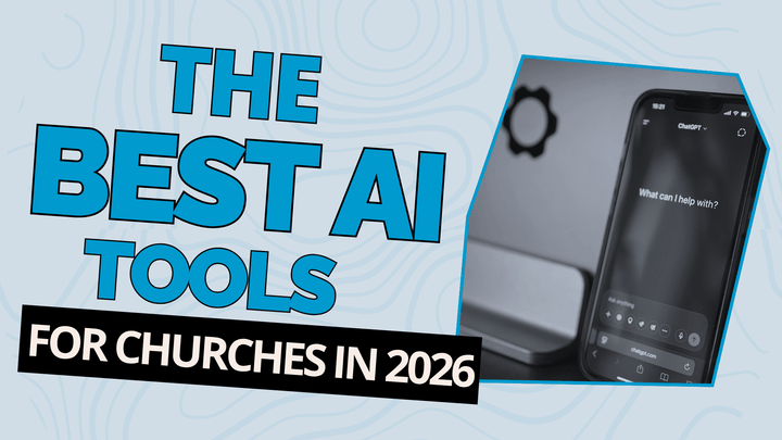 The 12 best AI tools for churches in 2026 with pricing comparison