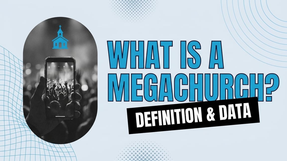What is a megachurch: a large church auditorium filled with people during a weekend service