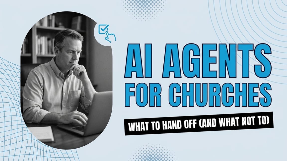 AI agents for churches featured image: a pastor at his office desk reviewing work on a laptop
