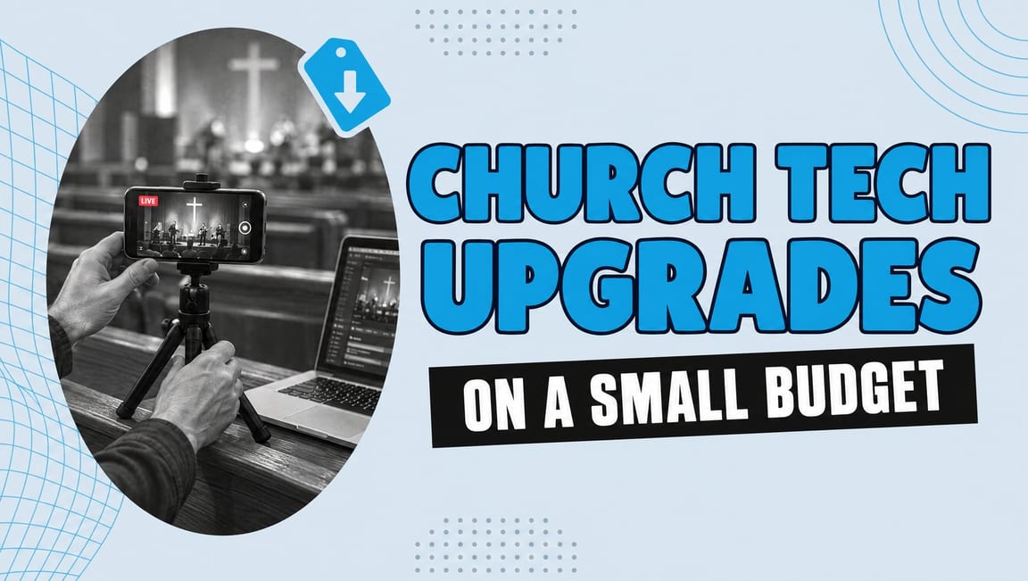 Church tech upgrades on a small budget: a smartphone on a tripod livestreaming a church service