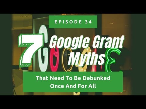 Seven Google Grant Myths That Need To Be Debunked Once And For All