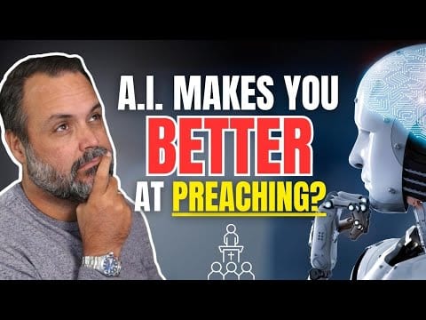 5 Ways AI Can Make You A Better Preacher