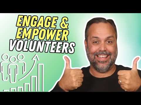 The Ultimate Guide to Church Volunteer Engagement