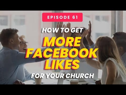 How To Get More Facebook Likes For Your Church