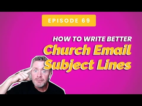 How To Write Better Church Email Subject Lines