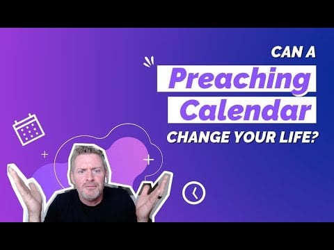 Can a Preaching Calendar Transform Your Work-Life Balance?