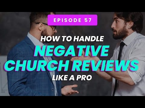 How To Handle Negative Church Reviews Like A Pro
