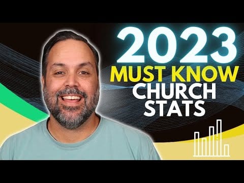 Church Stats 2023 - 6 Statistics You Must Know