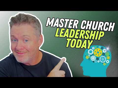 Navigating Church Leadership Challenges in the 21st Century