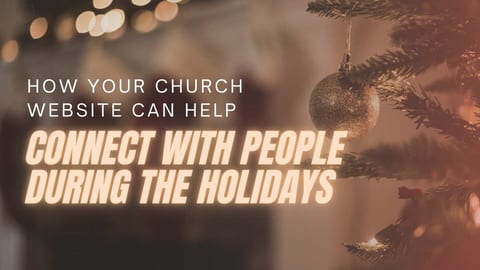 How Your Website Can Connect with People During the Holidays