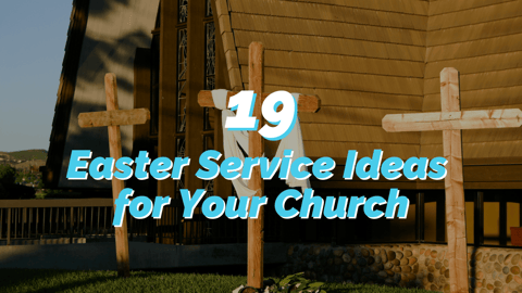 Easter service ideas for churches including decorations, outreach, and worship planning