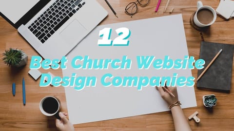 12 Best Church Website Design Companies in 2026 (Honest Review)