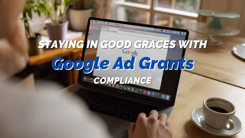 Church leader reviewing Google Ad Grant compliance checklist on laptop
