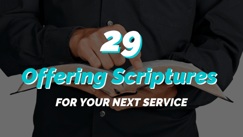 100+ Tithes, Offering & Giving Bible Verses