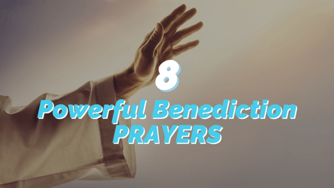 Benediction Prayers & Scriptures for Church Services, Meetings & Bible Study