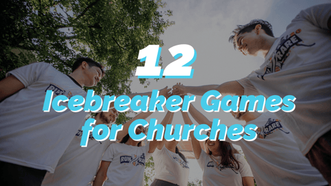 Church Icebreaker Games & Questions: The Ultimate Guide to Building Community