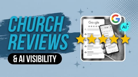 Church reviews and AI search visibility