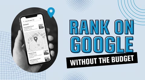 How small churches can rank on Google without a big budget, a free-first local SEO priority guide