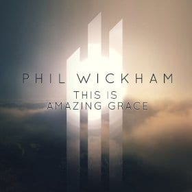 This is Amazing Grace by Jeremy Riddle, Phil Wickham, and Josh Farro