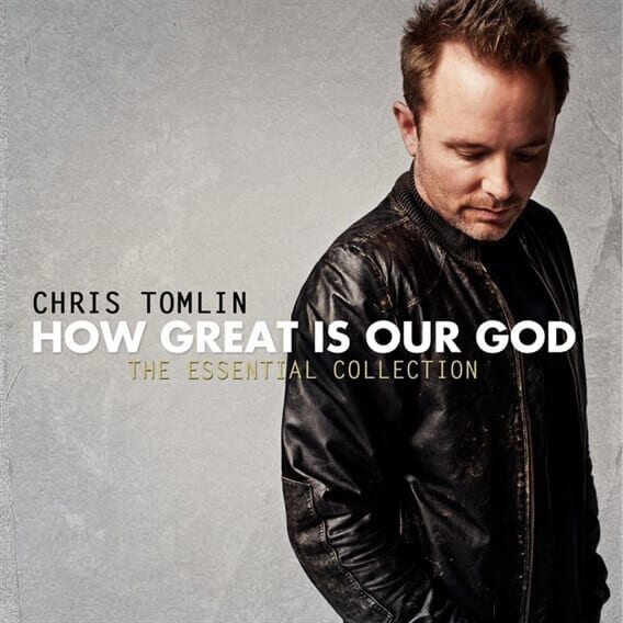 How Great is our God by Chris Tomlin