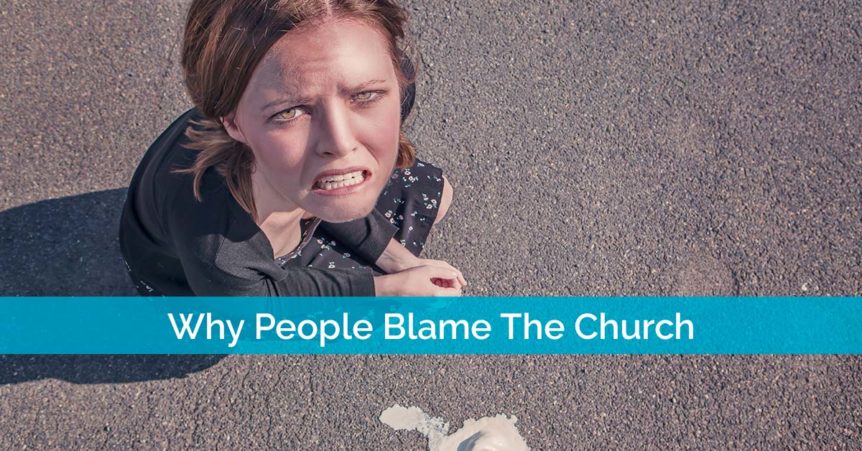 People Blame The Church