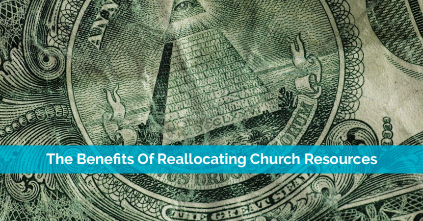 reallocation of church resources