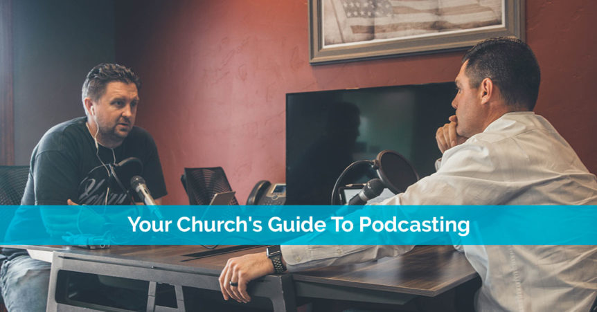 churches guide to podcasting