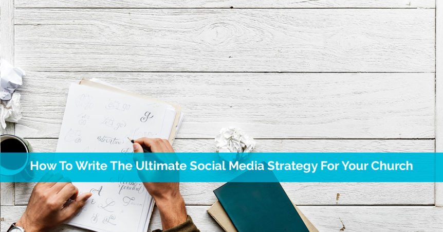 social media strategy for churches