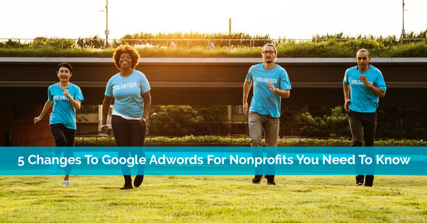5 changes to google adwords for non profits