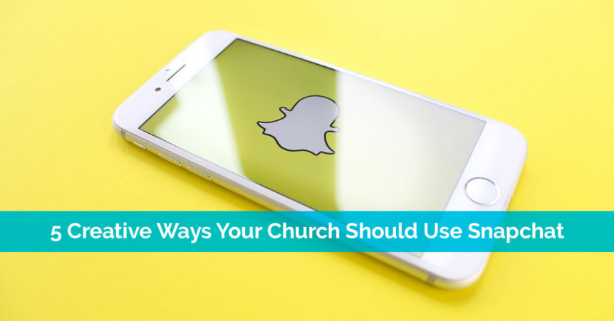 snapchat for churches