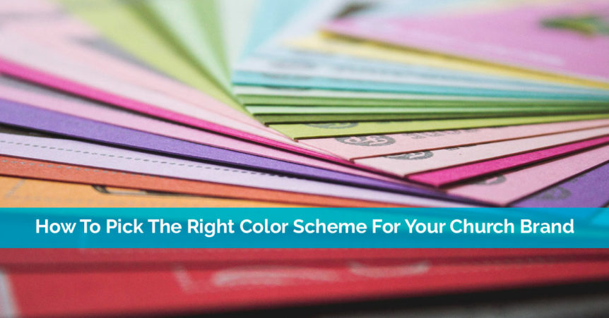 How To Pick The Right Color Scheme For Your Church Brand