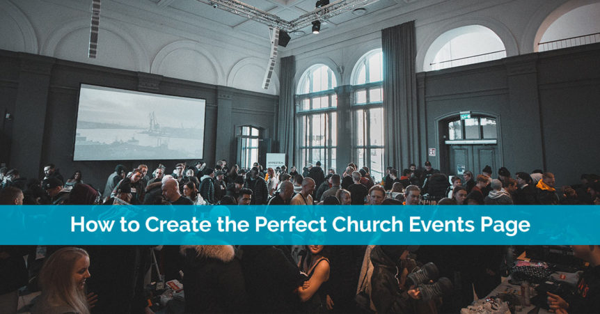 How to Create the Perfect Church Events Page