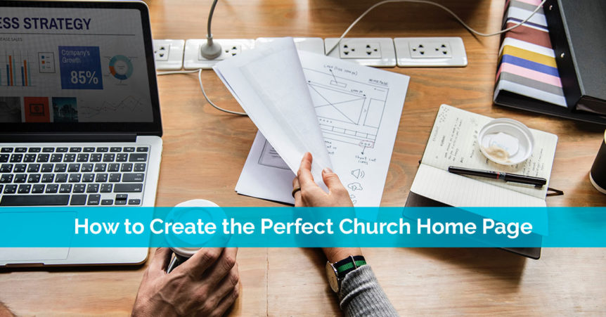 How to Create the Perfect Church Home Page