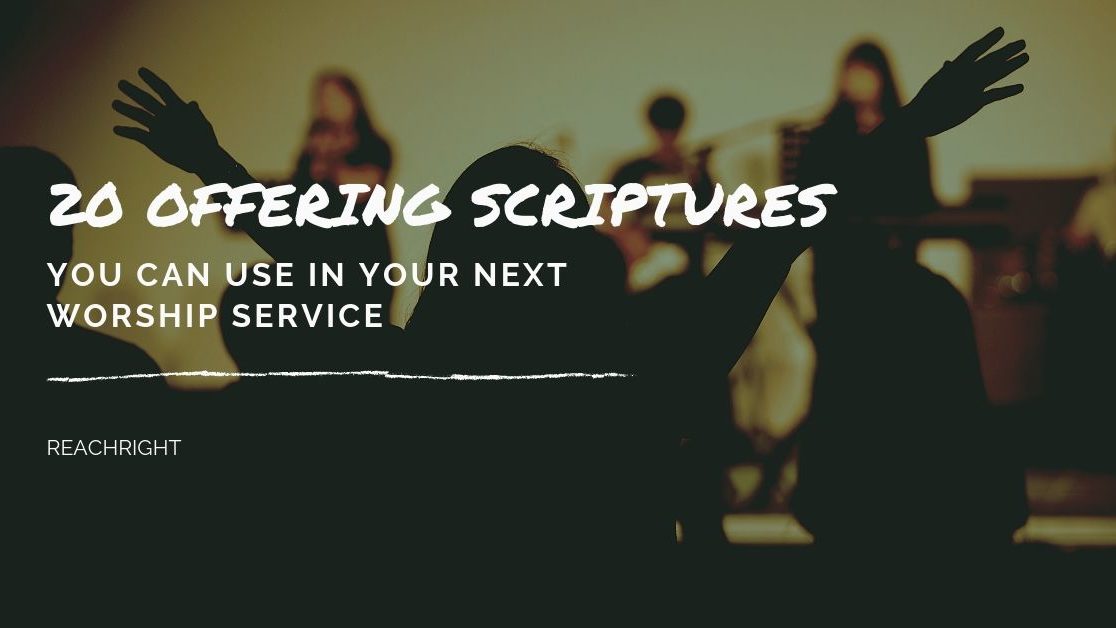 20 Offering Scriptures You Can Use In Your Next Worship Service