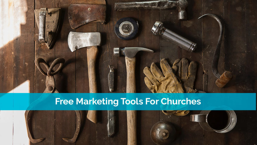 Free Marketing Tools For Churches