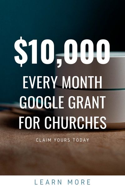 10000 per month for churches from google