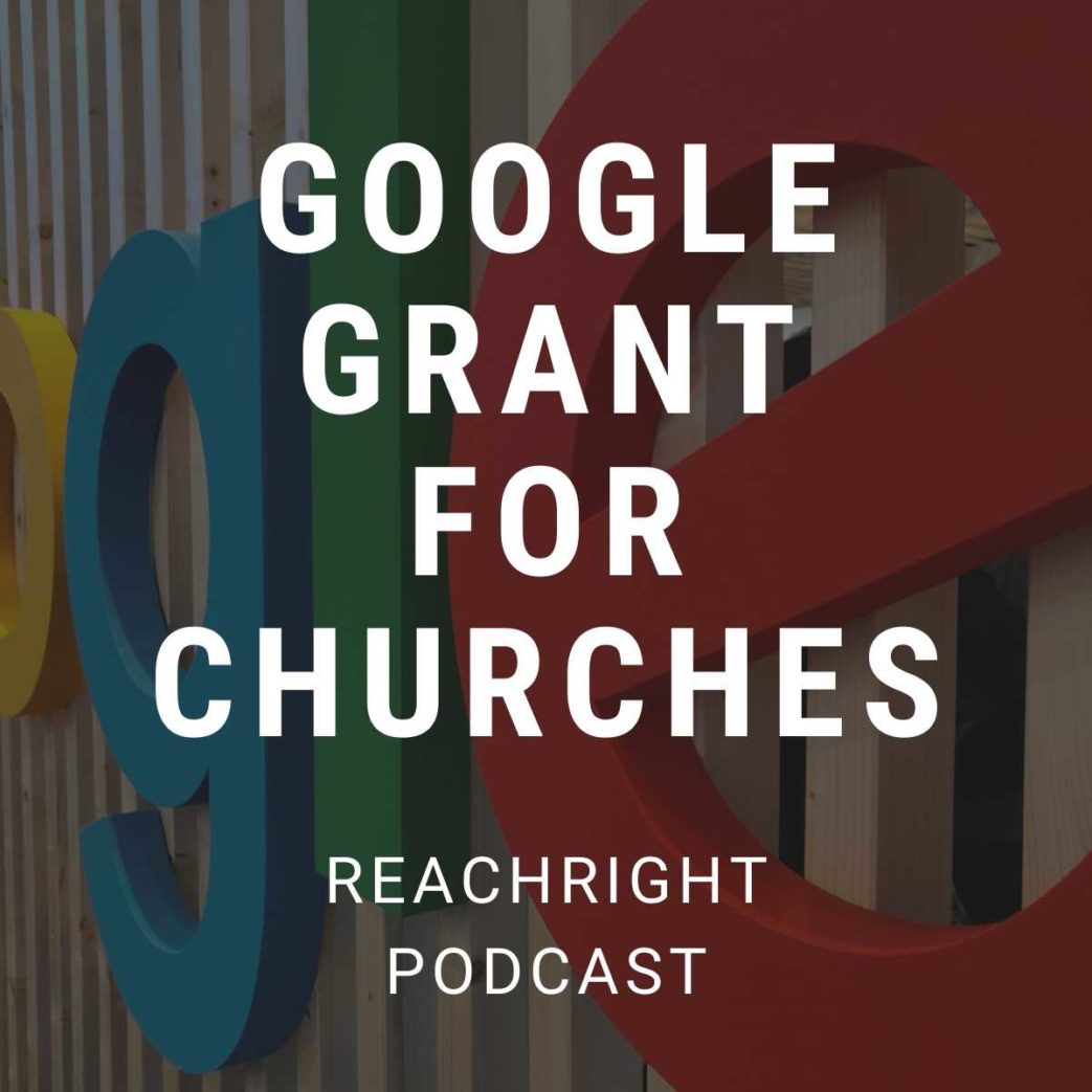 google grant for churches podcast