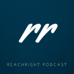 REACHRIGHT Podcast