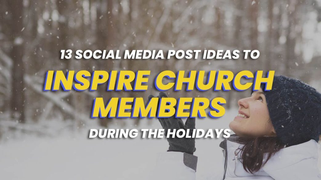 Recoger hojas Correspondiente Sueño 13 Social Media Post Ideas To Inspire Church Members During the Holidays -  REACHRIGHT
