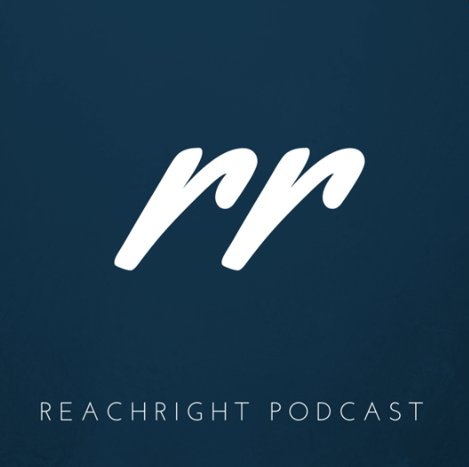 Reachright podcast for Christian Leaders