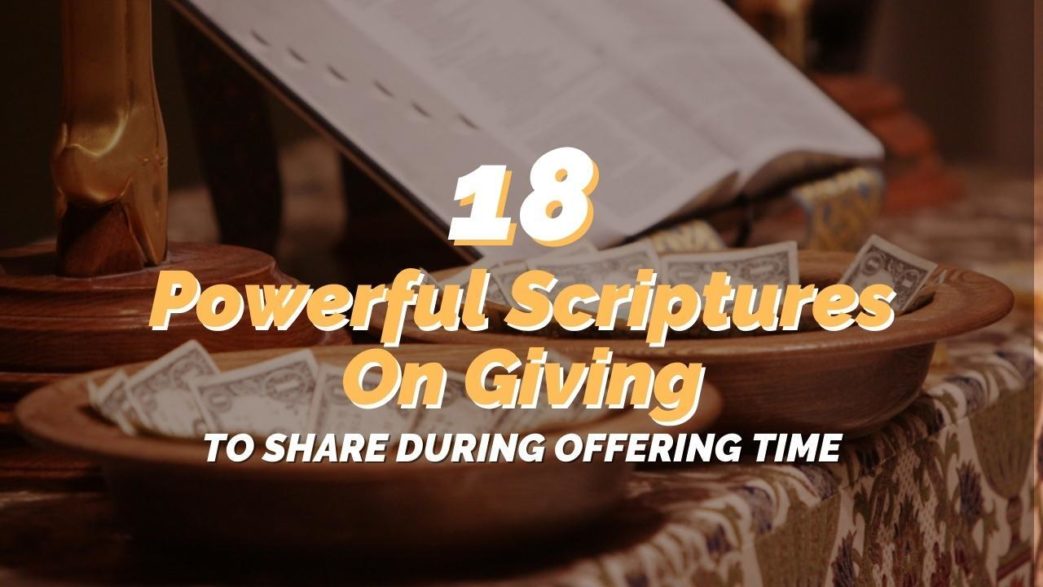 scriptures on giving for offering time