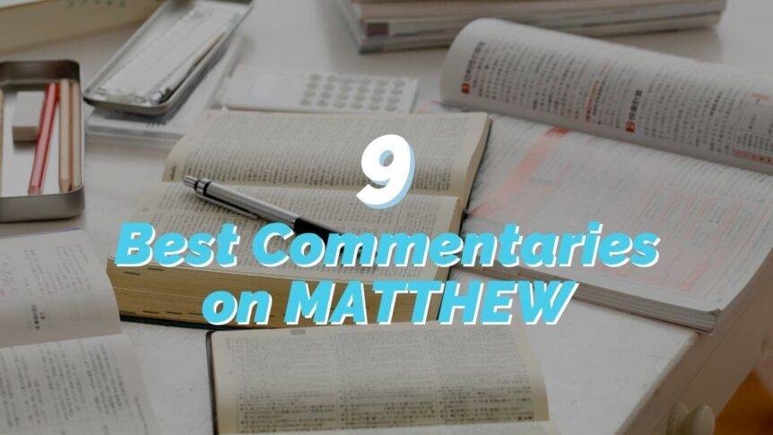 best commentaries on Matthew