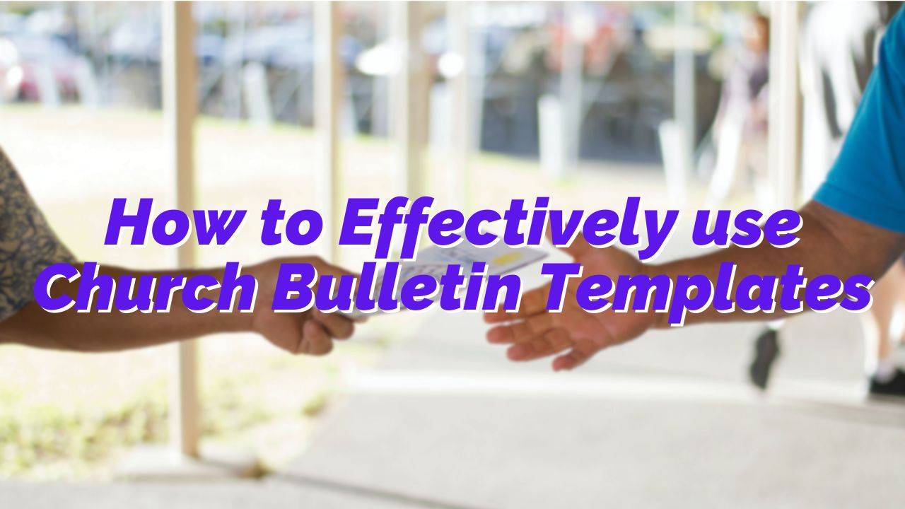 How to Effectively use Church Bulletin Templates REACHRIGHT