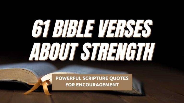 61 Bible Verses About Strength - Powerful Scripture Quotes for ...