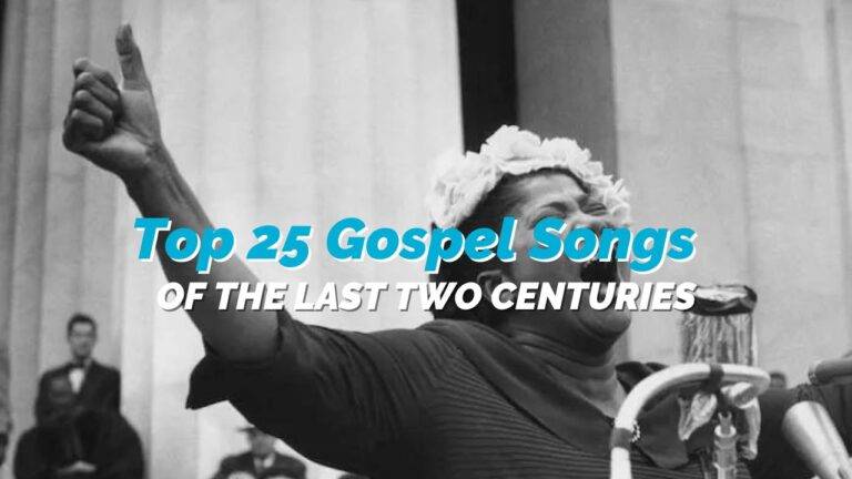 Top 25 Gospel Songs of the Last Two Centuries - REACHRIGHT